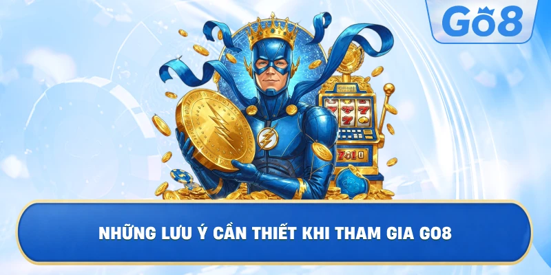 Câu hỏi thường gặp về GO8 dành cho người chơi mới